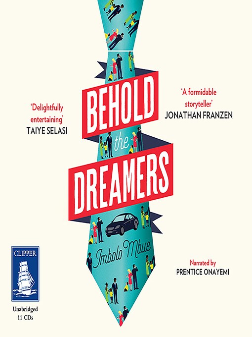 Title details for Behold the Dreamers by Imbolo Mbue - Available